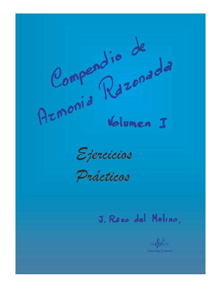 Compendio de Armonía Razonada 1 Ej. Prácticos