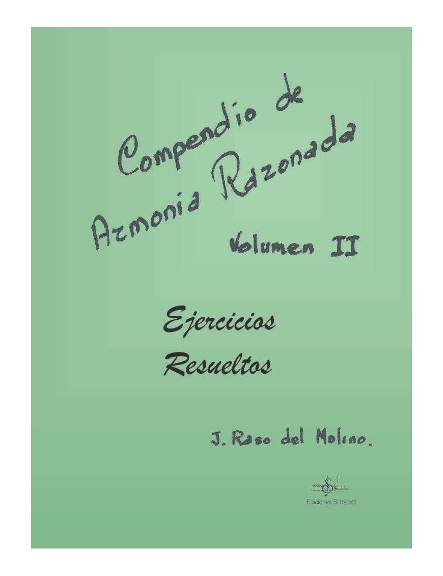 Compendio de Armonía Razonada 2 Ej. Resueltos