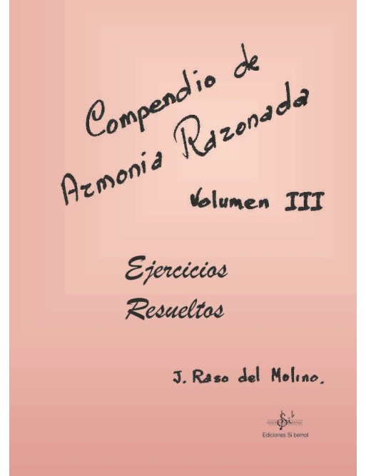 Compendio de Armonía Razonada 3 Ej. Resueltos