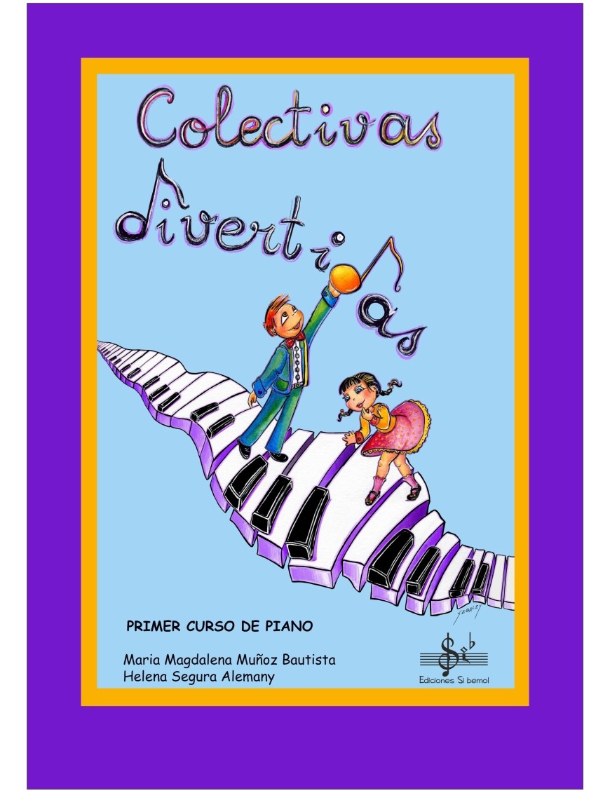 COLECTIVAS DIVERTIDAS PRIMER CURSO DE PIANO
