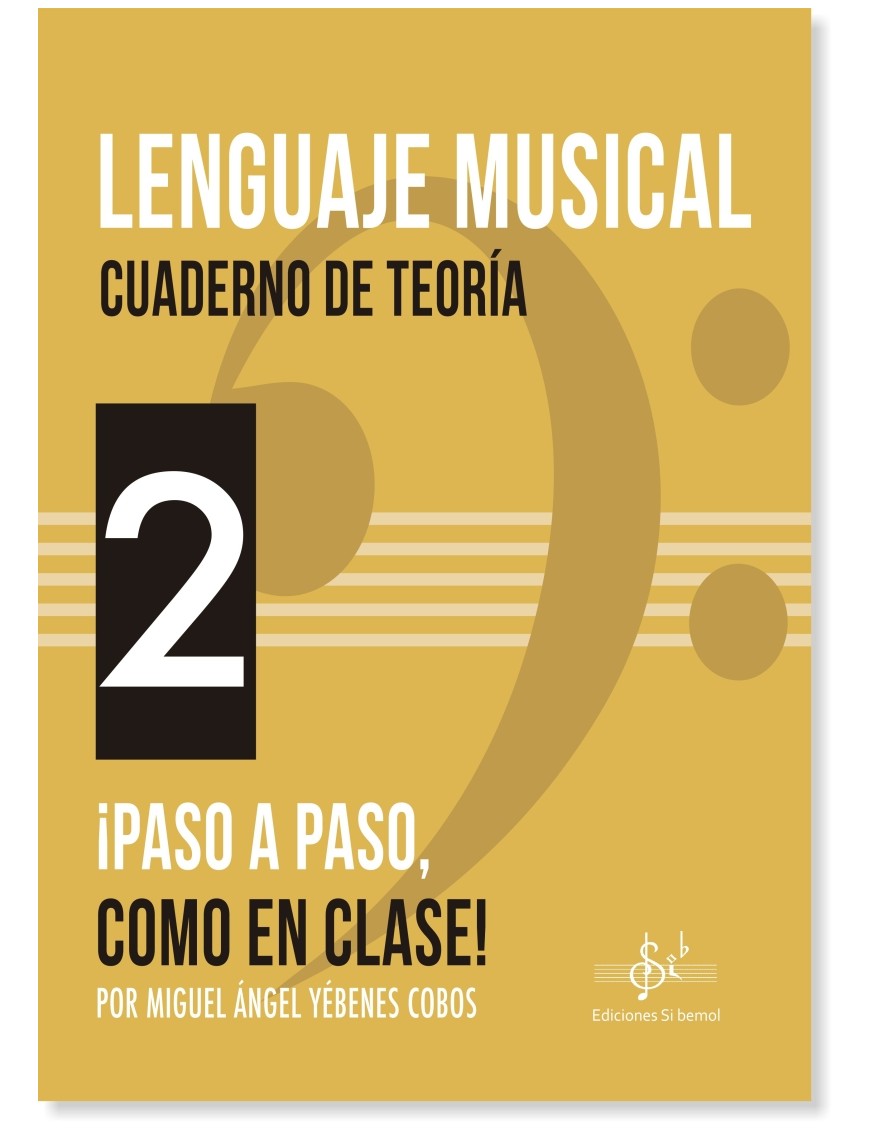 CUADERNO DE TEORIA 2 - LENGUAJE MUSICAL