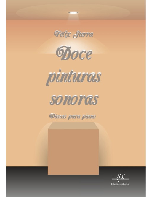 DOCE PINTURAS SONORAS