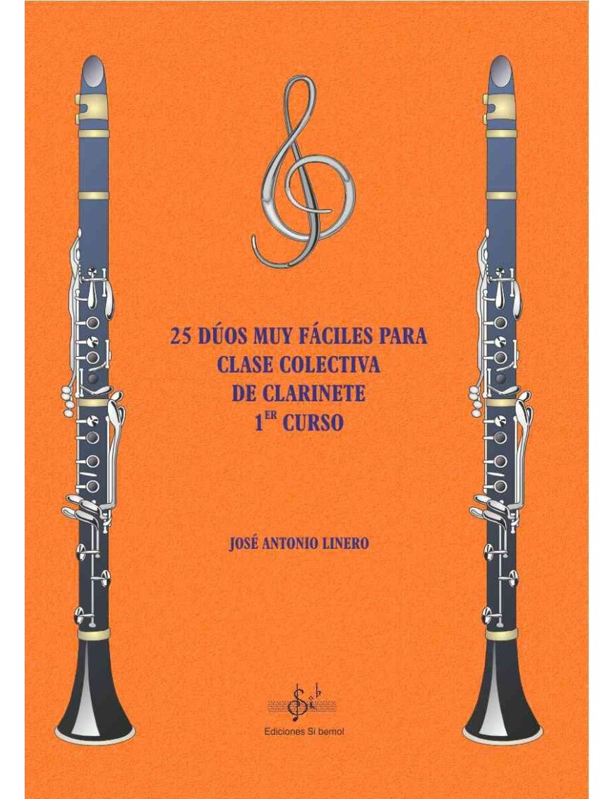 25 DÚOS FÁCILES PARA COLECTIVAS CLARINETE