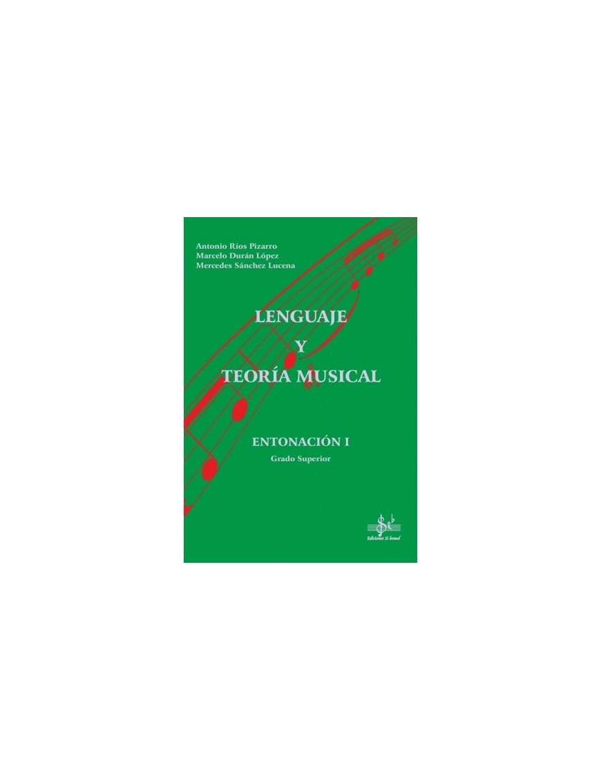 LENGUAJE Y TEORÍA MUSICAL - ENTONACIÓN 1