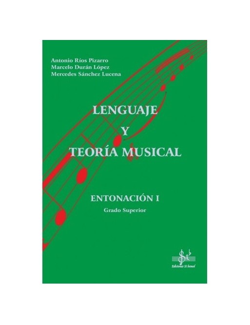 LENGUAJE Y TEORÍA MUSICAL - ENTONACIÓN 1