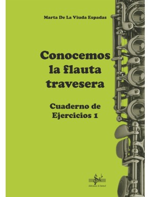 CONOCEMOS LA FLAUTA TRAVESERA CUADERNO 1