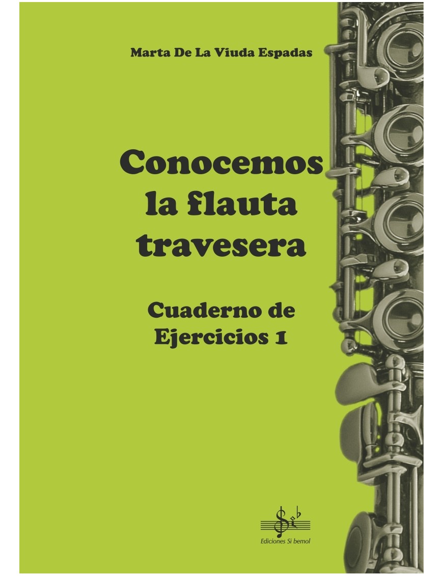 CONOCEMOS LA FLAUTA TRAVESERA CUADERNO 1