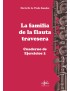 LA FAMILIA DE LA FLAUTA TRAVESERA CUADERNO 2