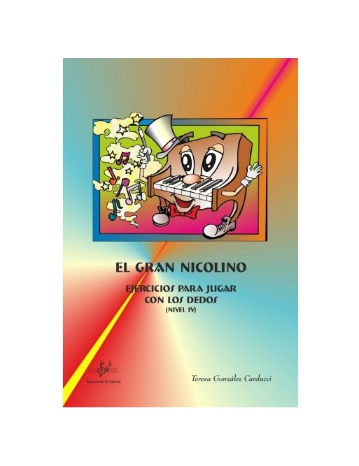 EL GRAN NICOLINO 4 - JUGAR CON LOS DEDOS