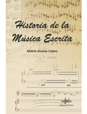 HISTORIA DE LA MÚSICA ESCRITA