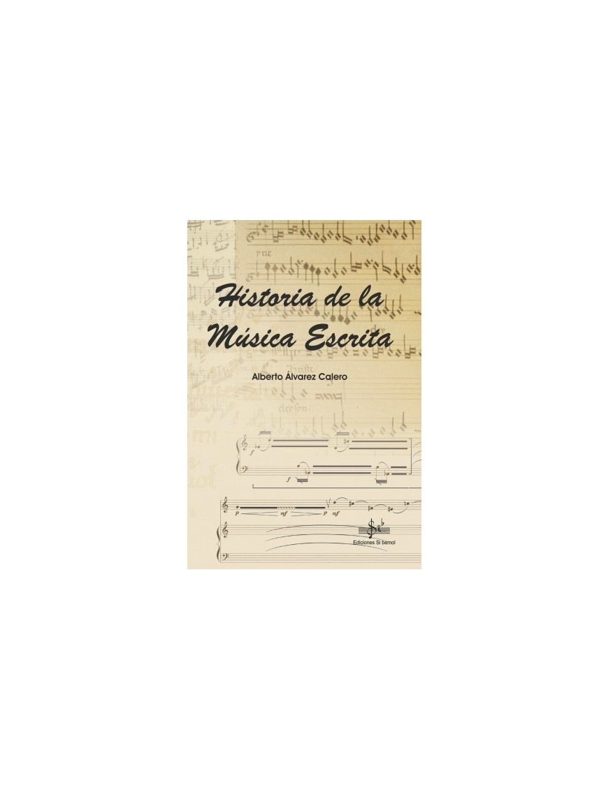 HISTORIA DE LA MÚSICA ESCRITA