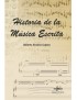HISTORIA DE LA MÚSICA ESCRITA