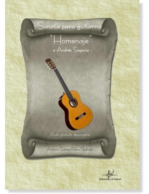 SONATA PARA GUITARRA HOMENAJE A ANDRÉS SEGOVIA