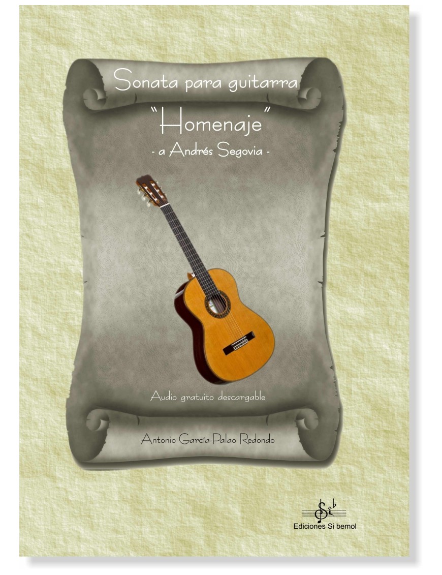 SONATA PARA GUITARRA HOMENAJE A ANDRÉS SEGOVIA