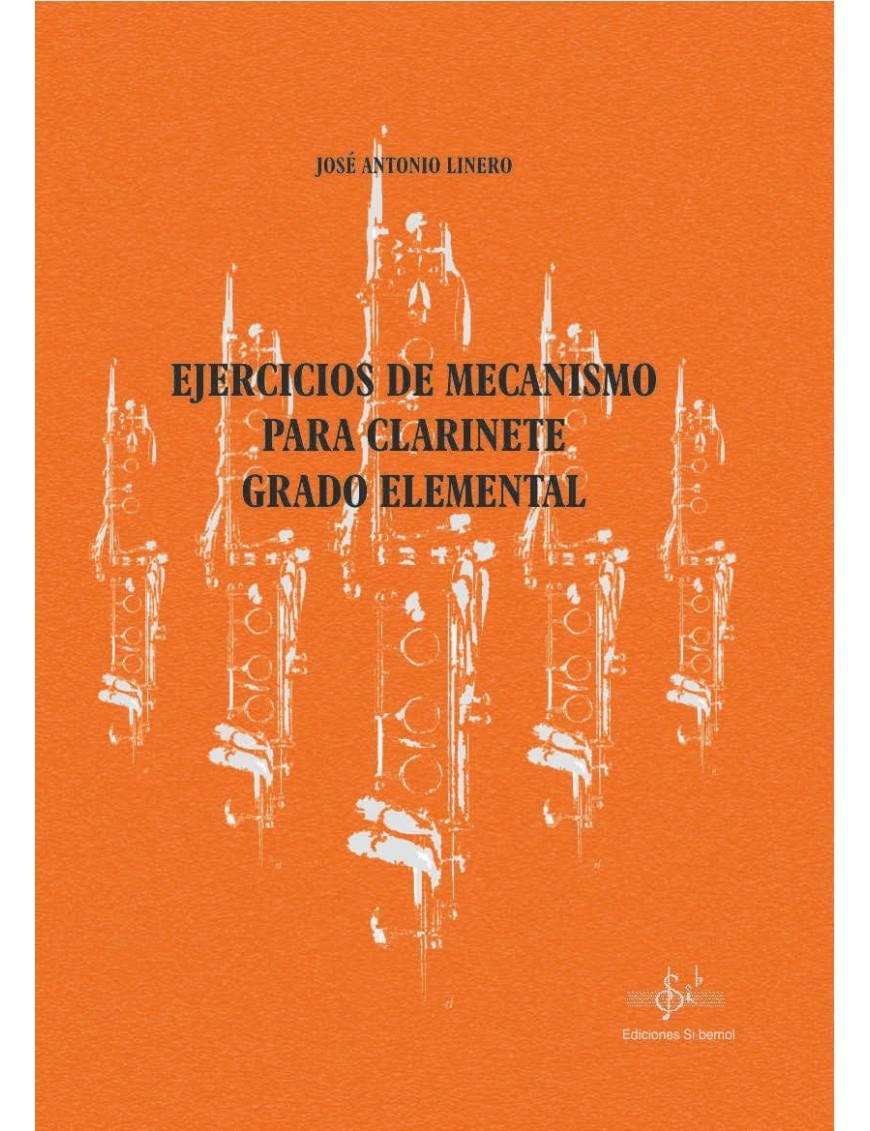 EJERCICIOS MECANISMO PARA CLARINETE