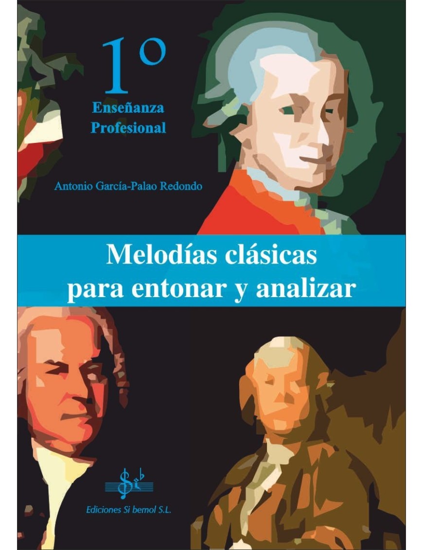 MELODÍAS CLÁSICAS PARA ENTONAR Y ANALIZAR 1º P