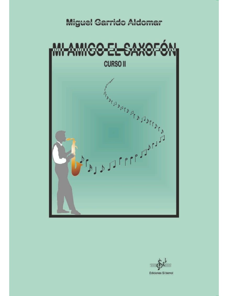 MI AMIGO EL SAXOFÓN 2