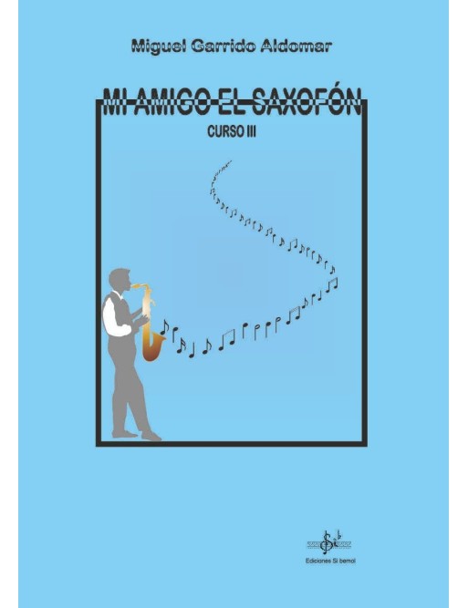 MI AMIGO EL SAXOFÓN 3