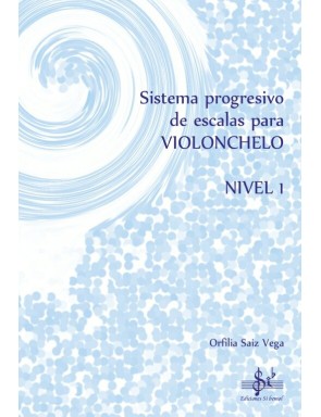 SISTEMA PROGRESIVO DE ESCALAS CHELO 1