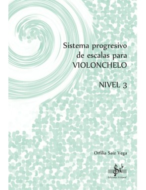 SISTEMA PROGRESIVO DE ESCALAS CHELO 3