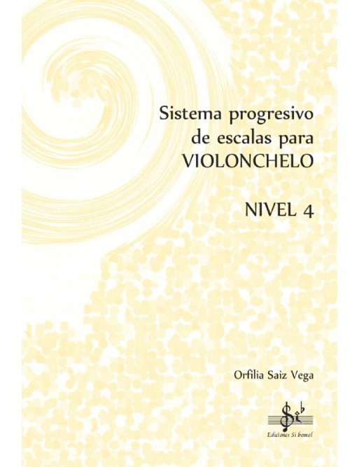 SISTEMA PROGRESIVO DE ESCALAS CHELO 4