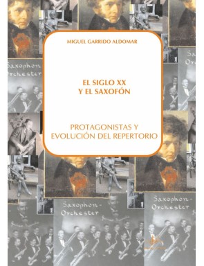 EL SIGLO XX Y EL SAXOFÓN