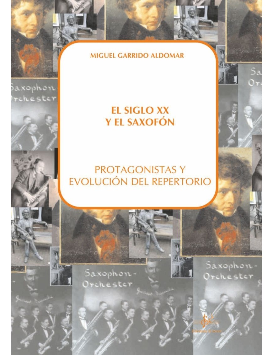 EL SIGLO XX Y EL SAXOFÓN