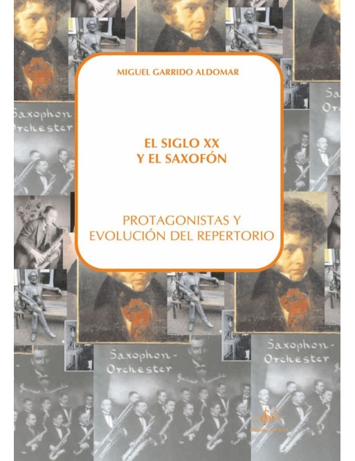 EL SIGLO XX Y EL SAXOFÓN
