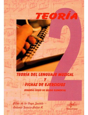 TEORÍA DEL LENGUAJE MUSICAL Y FICHAS DE EJERCICIOS VOL.2