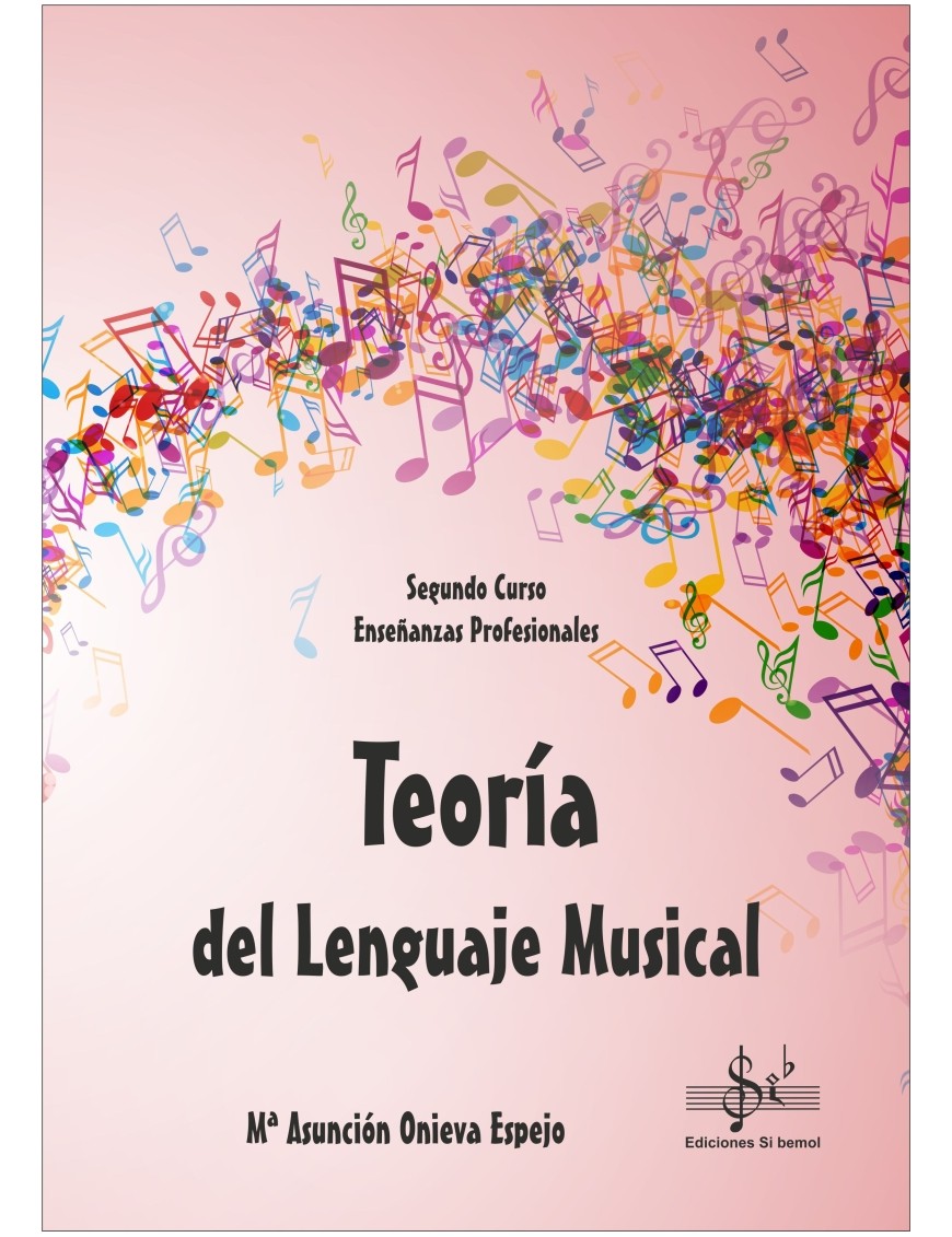 TEORÍA DEL LENGUAJE MUSICAL SEGUNDO CURSO EEPP