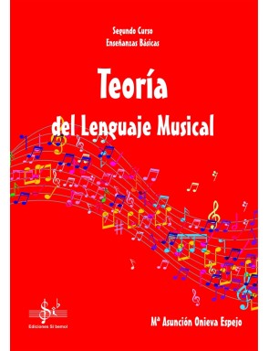 TEORÍA DEL LENGUAJE MUSICAL 2º EEBB