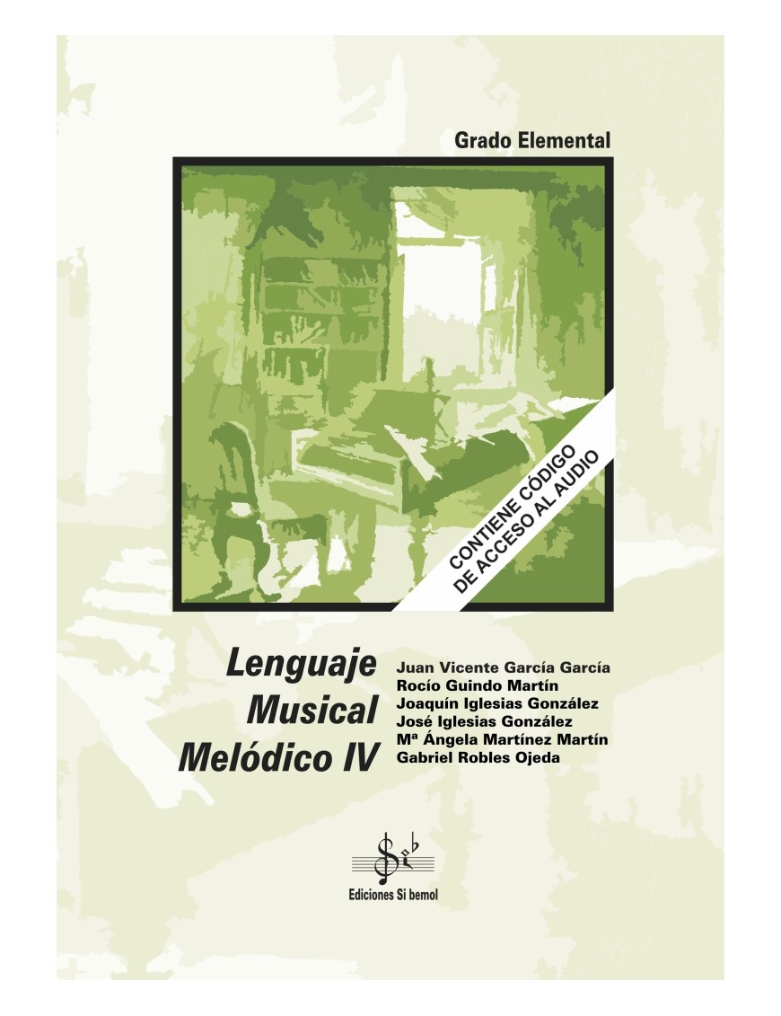 LENGUAJE MUSICAL MELÓDICO IV
