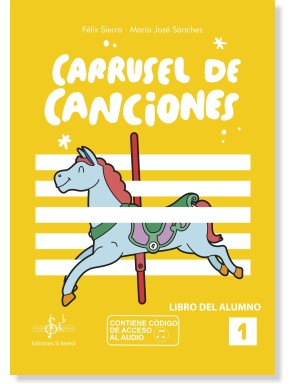 CARRUSEL DE CANCIONES 1 - Libro del Alumno
