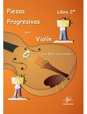 PIEZAS PROGRESIVAS PARA VIOLÍN LIBRO 2
