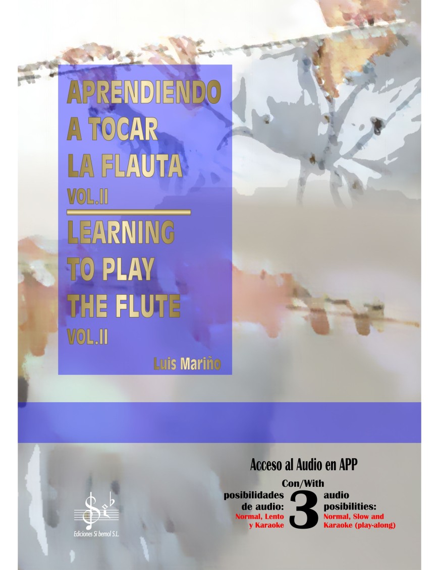 Aprendiendo a Tocar la Flauta 2/Learning to Play The Flute 2